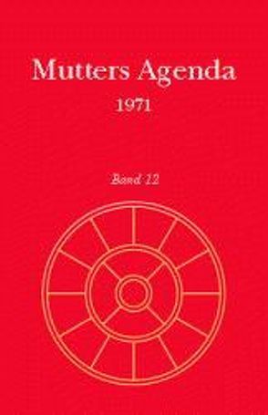 Agenda der Supramentalen Aktion auf der Erde / Mutters Agenda 1971 von Alfassa,  Mirra, Satprem