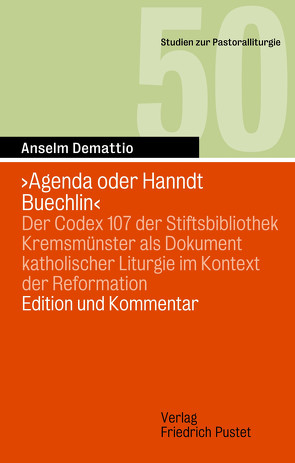 Agenda oder Hanndt Buechlin von Demattio,  Anselm