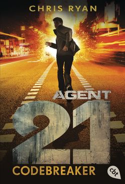 Agent 21 – Codebreaker von Ohlsen,  Tanja, Ryan,  Chris