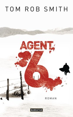 Agent 6 von Smith,  Tom Rob