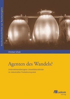 Agenten des Wandels? von Schulz,  Christian