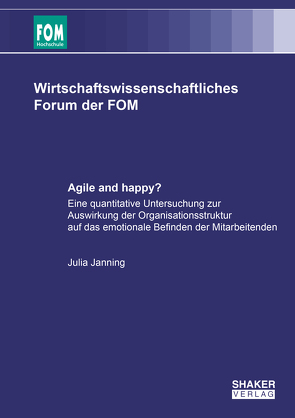 Agile and happy? von Janning,  Julia