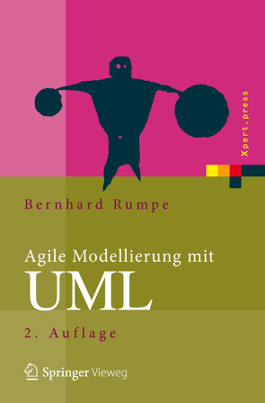 Agile Modellierung mit UML von Rumpe,  Bernhard