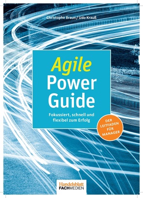 Agile Power Guide von Braun,  Christophe, Krauß,  Udo