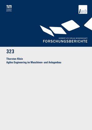 Agiles Engineering im Maschinen- und Anlagenbau von Klein,  Thorsten
