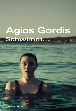 Agios Gordis von Tres,  Mark