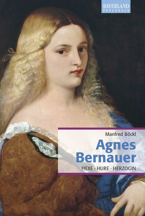 Agnes Bernauer von Böckl ,  Manfred