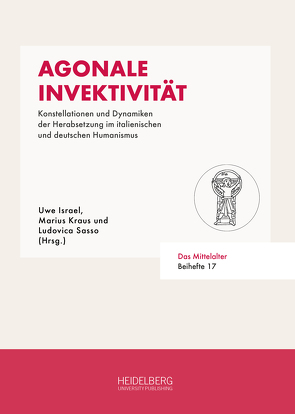 Agonale Invektivität von Israel,  Uwe, Kraus,  Marius, Sasso,  Ludovica