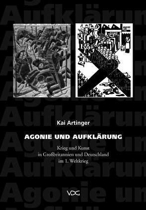 Agonie und Aufklärung von Artinger,  Kai