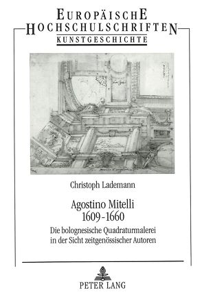 Agostino Mitelli- 1609 – 1660 von Lademann,  Christoph
