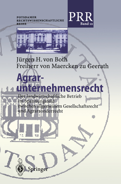 Agrar-unternehmensrecht von Both Freiherr von Maercken zu Geerath,  Jürgen von