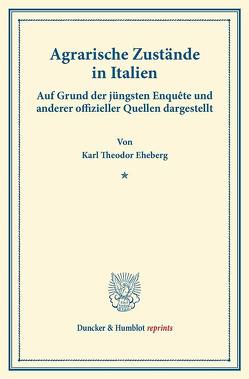 Agrarische Zustände in Italien. von Eheberg,  Karl Theodor