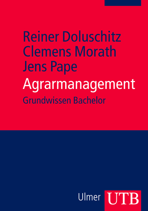 Agrarmanagement von Doluschitz,  Reiner, Morath,  Clemens, Pape,  Jens