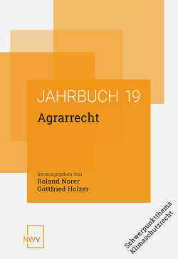 Agrarrecht von Holzer,  Gottfried, Norer,  Roland