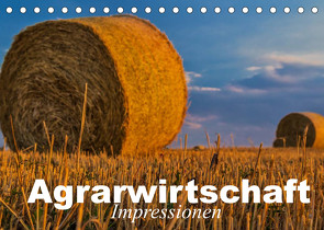 Agrarwirtschaft – Impressionen (Tischkalender 2022 DIN A5 quer) von Stanzer,  Elisabeth
