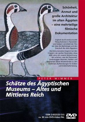 Ägypten – Schätze des Ägyptischen Museums, Altes und Mittleres Reich von Wimmer,  Peter