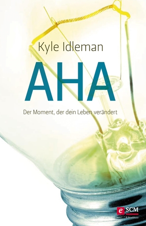 AHA von Idleman,  Kyle