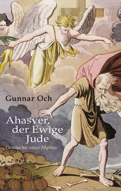 Ahasver, der Ewige Jude von Och,  Gunnar