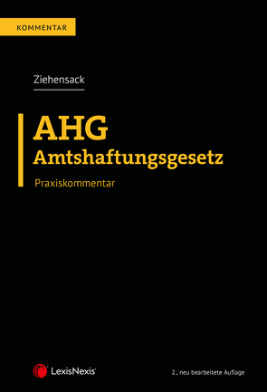 AHG – Amtshaftungsgesetz von Ziehensack,  Helmut
