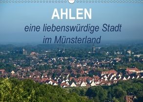 Ahlen eine liebenswürdige Stadt im Münsterland (Wandkalender 2018 DIN A3 quer) von Drews,  Marianne