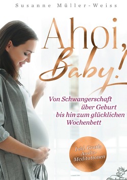AHOI, BABY! von Müller-Weiß,  Susanne