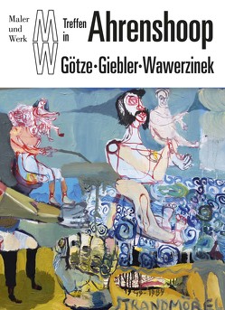 Ahrenshoop von Giebler,  Rüdiger, Götze,  Moritz, Wawerzinek,  Peter