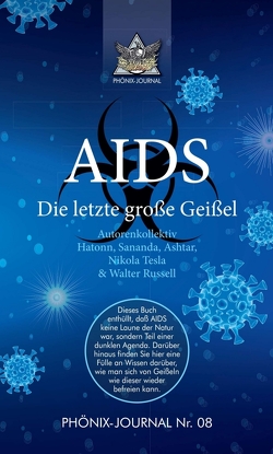 AIDS von Karán,  Laura, Phönix-Journale,  Autorenkollektiv