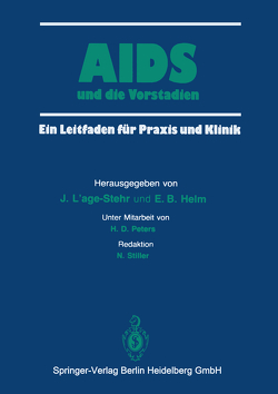 AIDS und die Vorstadien von Peters,  H. D., Stiller,  N.