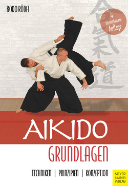 Aikido Grundlange von Rödel,  Bodo