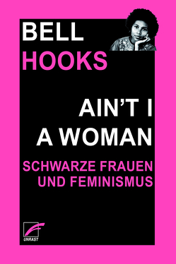 Ain’t I a Woman von Albers,  Helene, Hooks,  Bell