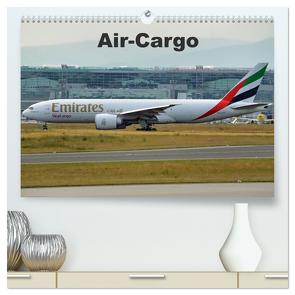Air-Cargo (hochwertiger Premium Wandkalender 2024 DIN A2 quer), Kunstdruck in Hochglanz von Heilscher,  Thomas