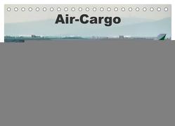 Air-Cargo (Tischkalender 2024 DIN A5 quer), CALVENDO Monatskalender von Heilscher,  Thomas