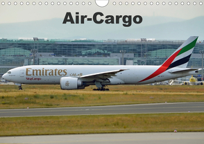 Air-Cargo (Wandkalender 2021 DIN A4 quer) von Heilscher,  Thomas