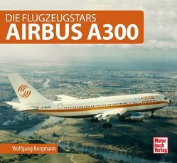 Airbus A300 von Borgmann,  Wolfgang