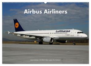 Airbus Airliners (Wandkalender 2024 DIN A2 quer), CALVENDO Monatskalender von Wubben,  Arie