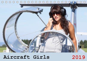 Aircraft Girls 2019 (Tischkalender 2019 DIN A5 quer) von & Film Jasmin Hahn,  Foto