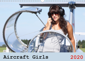 Aircraft Girls 2020 (Wandkalender 2020 DIN A3 quer) von & Film Jasmin Hahn,  Foto