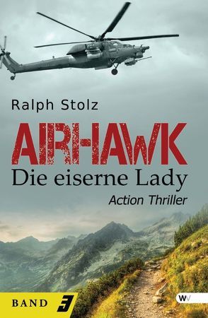 Airhawk – die eiserne Lady von Stolz,  Ralph
