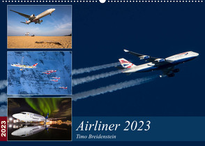 Airliner 2023 (Wandkalender 2023 DIN A2 quer) von Breidenstein,  Timo