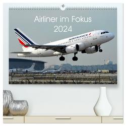 Airliner im Fokus 2024 (hochwertiger Premium Wandkalender 2024 DIN A2 quer), Kunstdruck in Hochglanz von Schollbach,  Sebastian