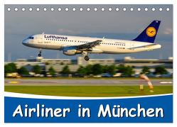 Airliner in München / 2024 (Tischkalender 2024 DIN A5 quer), CALVENDO Monatskalender von Wenk,  Marcel