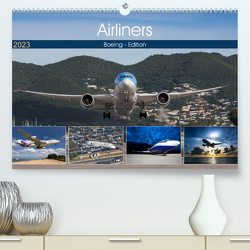 Airliners – Boeing Edition (Premium, hochwertiger DIN A2 Wandkalender 2023, Kunstdruck in Hochglanz) von Breidenstein,  Timo