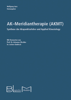 AK-Meridiantherapie (AKMT) von Gerz,  Wolfgang