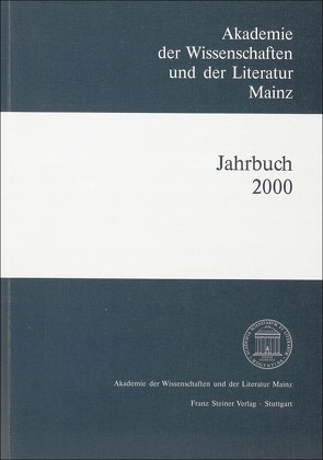 Akademie der Wissenschaften und der Literatur Mainz – Jahrbuch 51 (2000) von Akademie der Wissenschaften und der Literatur,  Mainz