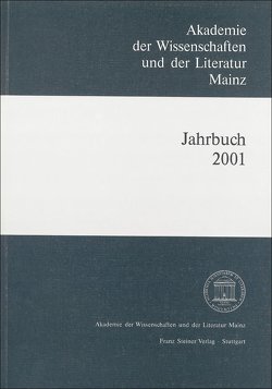 Akademie der Wissenschaften und der Literatur Mainz – Jahrbuch 52 (2001) von Akademie der Wissenschaften und der Literatur,  Mainz