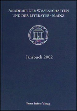 Akademie der Wissenschaften und der Literatur Mainz – Jahrbuch 53 (2002) von Akademie der Wissenschaften und der Literatur,  Mainz
