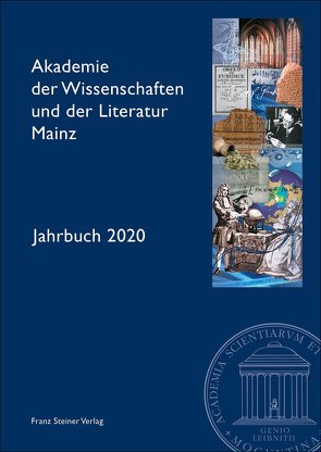 Akademie der Wissenschaften und der Literatur Mainz – Jahrbuch 71 (2020) von Akademie der Wissenschaften