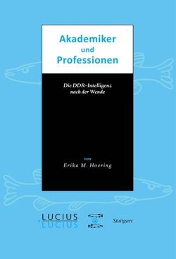 Akademiker und Professionen von Hoerning,  Erika M