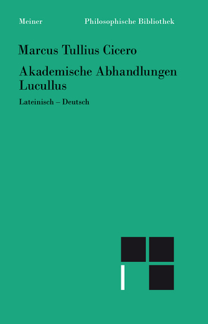 Akademische Abhandlungen. Lucullus von Cicero,  Marcus Tullius, Graeser,  Andreas, Schäublin,  Christoph