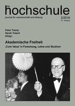 Akademische Freiheit von Tremp,  Peter, Tresch,  Sarah